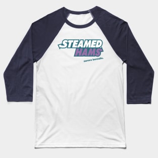 Steamed Hams Way (Principal Edition) Baseball T-Shirt